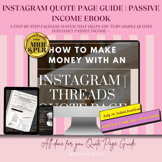 Instagram Thread Quote Page Guide | Passive Income Ebook with PLR MRR | Faceless IG Threads Strategy to Monetize Threads & Reels for Mamas