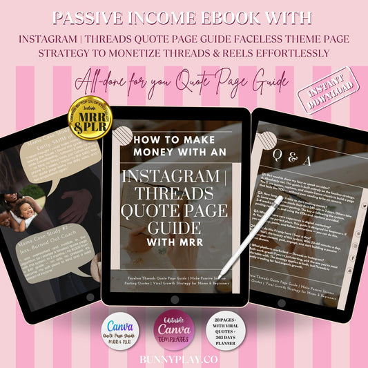 Instagram Thread Quote Page Guide | Passive Income Ebook with PLR MRR | Faceless IG Threads Strategy to Monetize Threads & Reels for Mamas